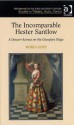 The Incomparable Hester Santlow: A Dancer Actress On The Georgian Stage - Moira Goff