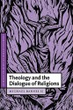 Theology and the Dialogue of Religions - Michael Barnes, Daniel W. Hardy