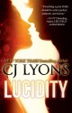 Lucidity - C.J. Lyons