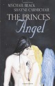 The Prince's Angel - Mychael Black, Shayne Carmichael