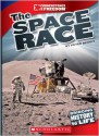 The Space Race (Cornerstones of Freedom: Third) - Peter Benoit