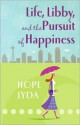 Life, Libby, and the Pursuit of Happiness - Hope Lyda