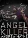 Angel Killer - Andrew Mayne