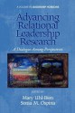 Advancing Relational Leadership Research: A Dialogue Among Perspectives - Mary Uhl-Bien, Sonia M. Ospina