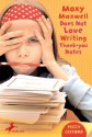 Moxy Maxwell Does Not Love Writing Thank-you Notes - Peggy Gifford, Valorie Fisher