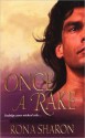 Once A Rake - Rona Sharon