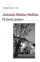 El jinete polaco (Spanish Edition) - Antonio Muñoz Molina