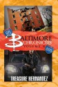 Baltimore Chronicles: Volume 4 - Treasure Hernandez