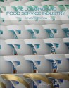 The Lodging and Food Service Industry with Answer Sheet (Ei) - Gerald W Lattin, American Hotel & Lodging Educational Institute, American Hotel & Lodging Association