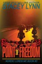 Point of Freedom - Stacey Lynn