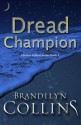 Dread Champion (Chelsea Adams Series) (Volume 2) - Brandilyn Collins