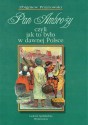 Pan Ambroży czyli jak to było w dawnej Polsce - Zbigniew Przyrowski