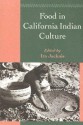 Food in California Indian Culture - Ira Jacknis