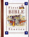 First Bible Stories - John Dillow