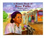 A picture book of Rosa Parks - David A. Adler, Robert Casilla