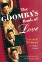 the goomba's book of love - Steven R. Schirripa