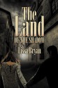 The Land of the Shadow (The End of All Things Book 2) - Lissa Bryan