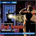 Paul Temple Intervenes - Bernadette Hodgson, Francis Durbridge, Carl Bernard Smith, Full Cast