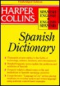 HarperCollins Spanish Unabridged Dictionary - Colin Smith, Diarmuid Bradley