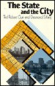 The State and the City - Ted Robert Gurr, Desmond King