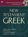 New Testament Greek: A Beginning and Intermediate Grammar - James Allen Hewett, Steven R. Johnson, C. Michael Robbins