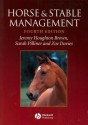 Horse and Stable Management - J. Houghton Brown, Sarah Pilliner, Zoe Davies