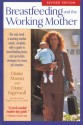 Breastfeeding and the Working Mother - Diane Mason