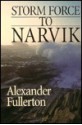 Storm Force to Narvik - Alexander Fullerton