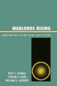 Warlords Rising: Confronting Violent Non-State Actors - Troy S. Thomas, William D. Casebeer