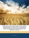 Spiritualism: The Open Door to the Unseen Universe, Being Thirty Years of Personal Observation and Experience Concerning Intercourse - James W. Robertson