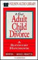 The Adult Child of Divorce - Bob Burns