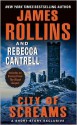 City of Screams - Rebecca Cantrell, James Rollins