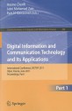 Digital Information And Communication Technology And Its Applications: International Conference, Dictap 2011, Dijon, France, June 21 23, 2011. ... In Computer And Information Science) - Hocine Cherifi, Jasni Mohamad Zain, Eyas El-Qawasmeh