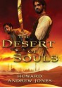 The Desert of Souls - Howard Andrew Jones