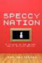 Speccy Nation - Dan Whitehead