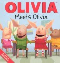 Olivia Meets Olivia - Ellie O'Ryan, Art Mawhinney, Shane L. Johnson