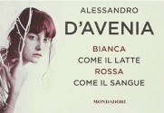 Bianca come il latte, rossa come il sangue - Alessandro D'Avenia