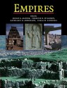 Empires: Perspectives from Archaeology and History - Susan E. Alcock, Terence N. D'Altroy, Kathleen D. Morrison, Carla M. Sinopoli