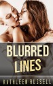 LESBIAN ROMANCE: Blurred Lines (First Time FF Romance) (Contemporary New Adult LGBT Romance Collection) - Kathleen Russell