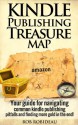 Kindle Publishing Treasure Map - Rob Robideau