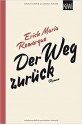 Der Weg zurück - Erich Maria Remarque, Tilman Westphalen