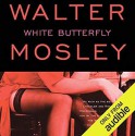 White Butterfly - Walter Mosley, Michael Boatman