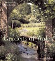 The Gardens of Wales - Helena Attlee, Alex Ramsay