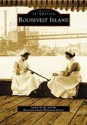 Roosevelt Island - Judith Berdy, Roosevelt Island Historical Society