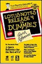 Lotus Notes Release 4 for Dummies: Quick Reference - Stephen R. Londergan, Pat Freeland