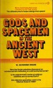 Gods And Spacemen In The Ancient West - Walter Raymond Drake