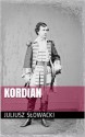 Kordian - Juliusz Slowacki, Online Buch