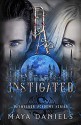 Instigated (Daywalker Academy #3) - Maya Daniels