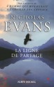 La Ligne de partage - Nicholas Evans, Françoise du Sorbier