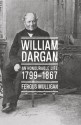 William Dargan: An Honourable Life 1799-1867 - Fergus Mulligan